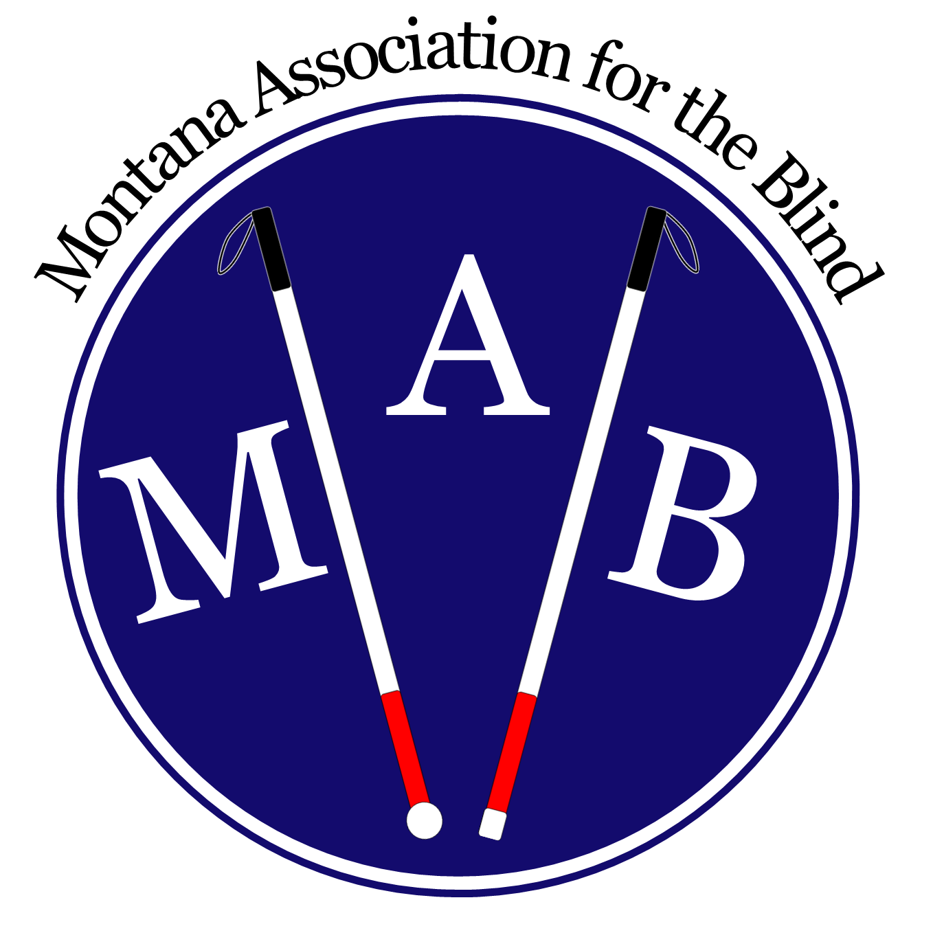 The Montana Association for theBlind logo, with two white mobility canes in the center, and MAB in a bold font in the round logo.